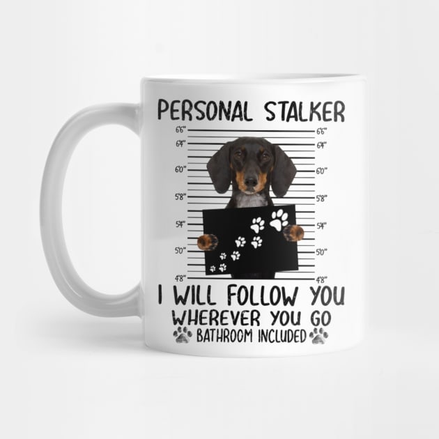 Personal Stalker I Will Floow You Wherever You Go Bathbroom Included by irieana cabanbrbe